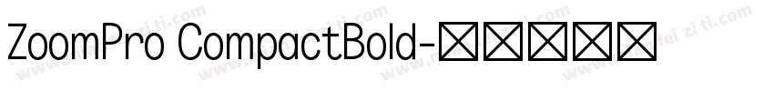 ZoomPro CompactBold字体转换